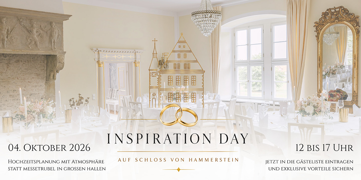 Inspiration Day Schloss von Hammerstein